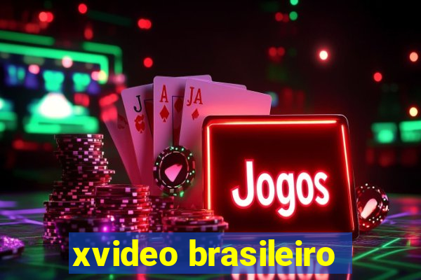 xvideo brasileiro